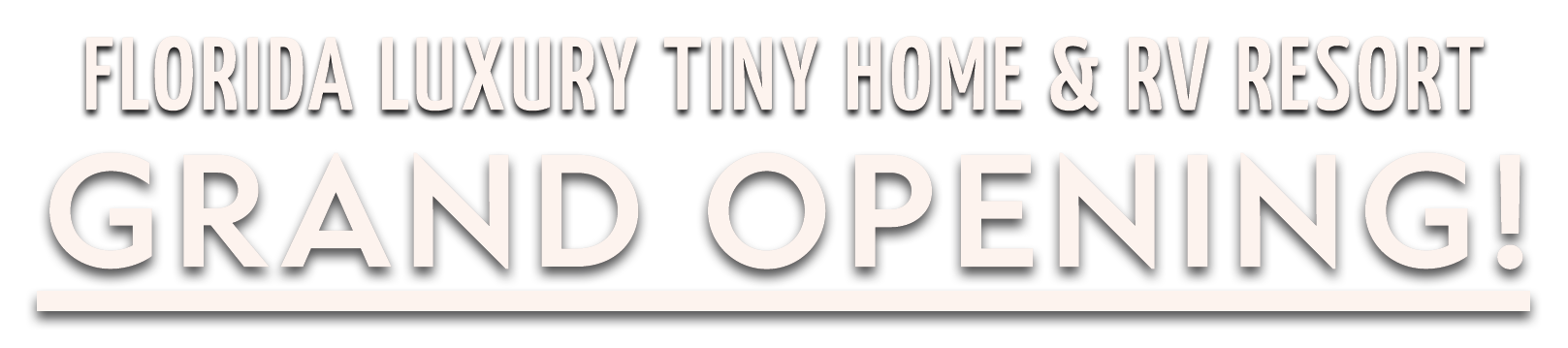 fl-grand-opening Florida Luxury Tiny Home & RV Resort Grand Opening
